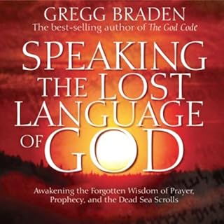 Speaking the Lost Language of God Audiolibro Por Gregg Braden arte de portada