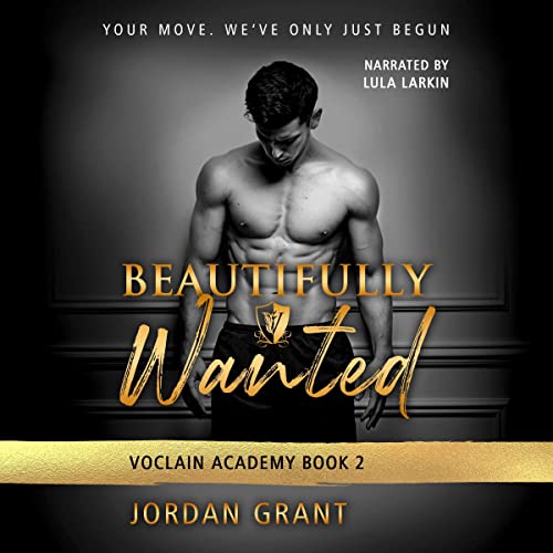 Beautifully Wanted Audiobook By Jordan Grant cover art