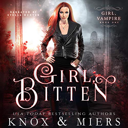 Girl, Bitten Audiobook By Graceley Knox, D.D. Miers cover art