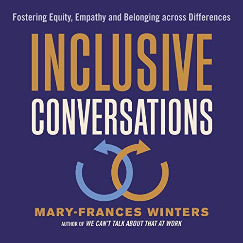 Inclusive Conversations Audiobook By Mary-Frances Winters cover art