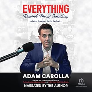 Everything Reminds Me of Something Audiolibro Por Adam Carolla arte de portada