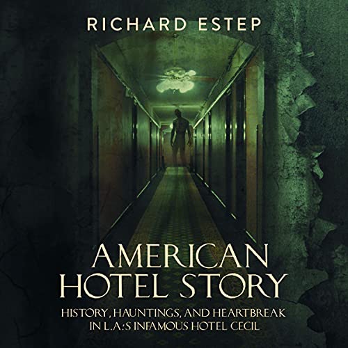 American Hotel Story Audiobook By Richard Estep cover art