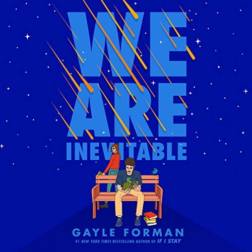 We Are Inevitable Audiobook By Gayle Forman cover art