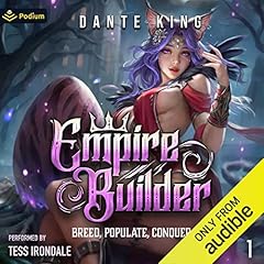 Empire Builder: Breed, Populate, Conquer Audiolibro Por Dante King arte de portada