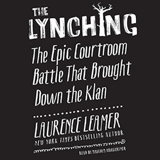 The Lynching Audiobook By Laurence Leamer cover art