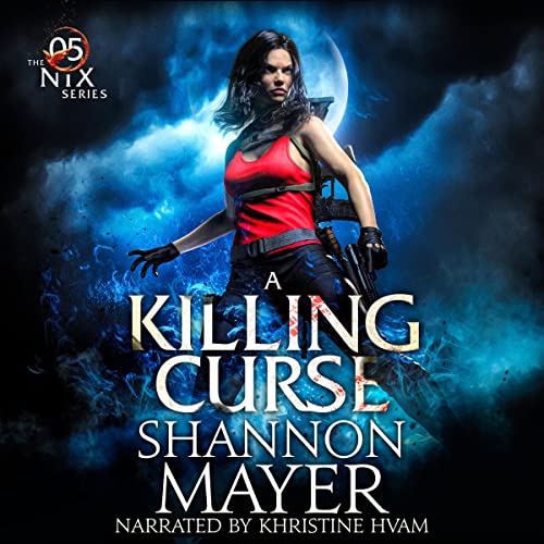 A Killing Curse Audiobook By Shannon Mayer cover art