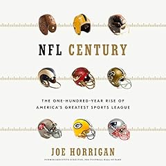 NFL Century Audiolibro Por Joe Horrigan arte de portada