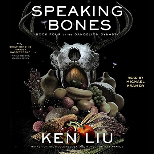 Speaking Bones Audiobook By Ken Liu cover art