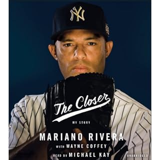 The Closer Audiolibro Por Mariano Rivera, Wayne Coffey arte de portada