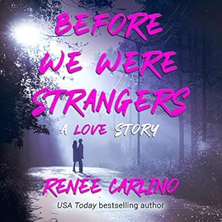 Before We Were Strangers Audiolibro Por Renée Carlino arte de portada