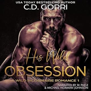 His Wild Obsession Audiolibro Por C.D. Gorri arte de portada