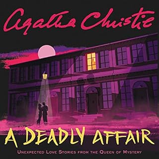 A Deadly Affair Audiobook By Agatha Christie cover art