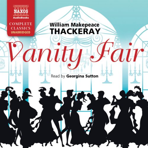 Vanity Fair Audiobook By William Makepeace Thackeray cover art