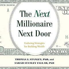 The Next Millionaire Next Door cover art