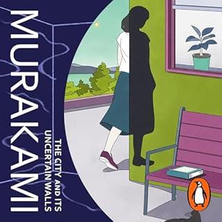 The City and Its Uncertain Walls Audiolibro Por Haruki Murakami arte de portada