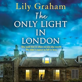 The Only Light in London Audiolibro Por Lily Graham arte de portada