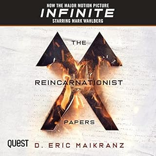 The Reincarnationist Papers Audiobook By D. Eric Maikranz cover art