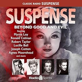 Suspense: Beyond Good and Evil Audiolibro Por Original Radio Broadcast arte de portada