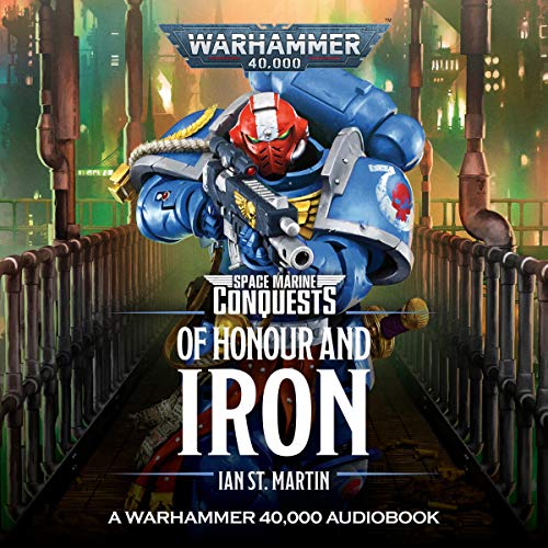 Of Honour and Iron Audiolibro Por Ian St Martin arte de portada