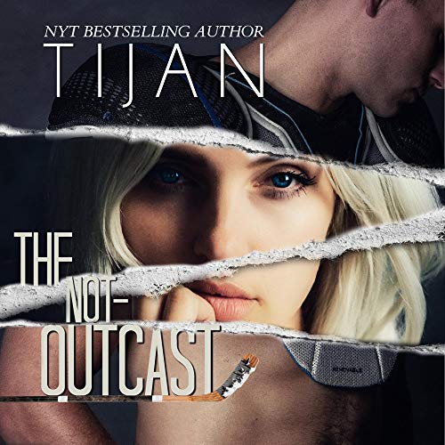 The Not-Outcast Audiobook By Tijan cover art