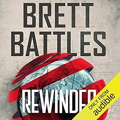 Rewinder Audiobook By Brett Battles cover art