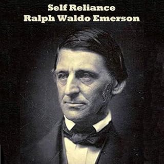 Self Reliance Audiobook By Ralph Waldo Emerson cover art