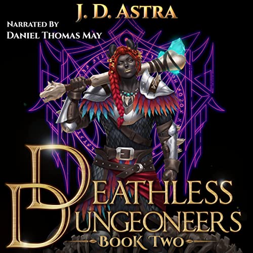 Deathless Dungeoneers: Book Two cover art