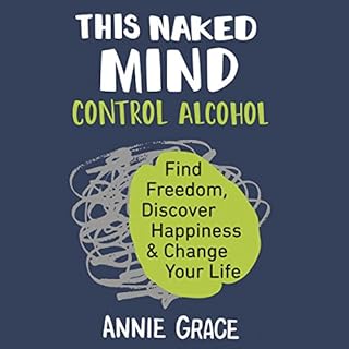 This Naked Mind Audiobook By Annie Grace cover art