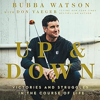 Up and Down Audiolibro Por Bubba Watson, Don Yaeger - contributor arte de portada