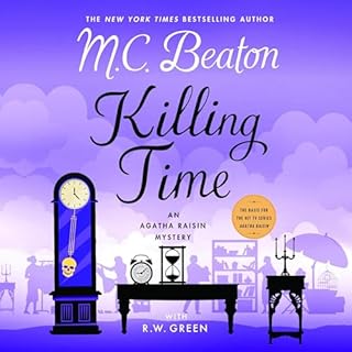 Killing Time Audiobook By M. C. Beaton, R. W. Green cover art