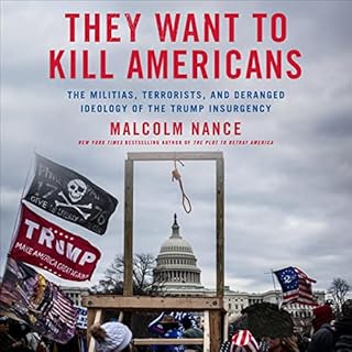 They Want to Kill Americans Audiolibro Por Malcolm Nance arte de portada