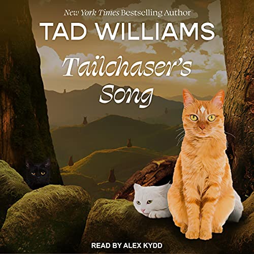 Tailchaser's Song Audiobook By Tad Williams cover art