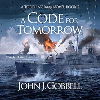 A Code for Tomorrow Audiobook By John J. Gobbell cover art