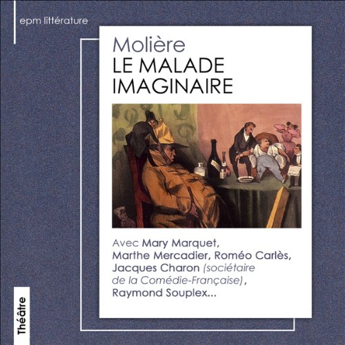 Le Malade Imaginaire Audiolibro Por Molière arte de portada