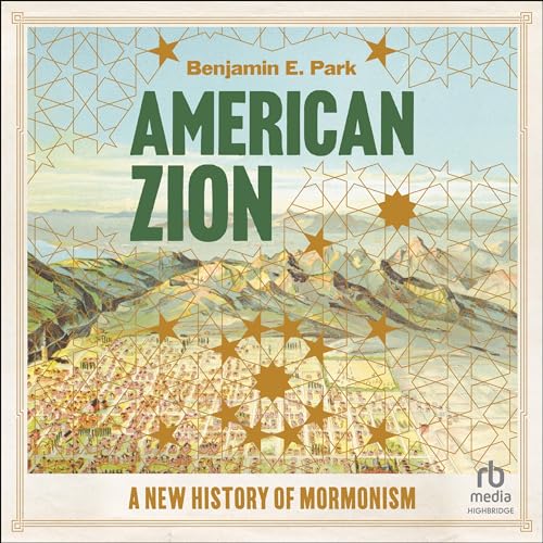 American Zion Audiobook By Benjamin E. Park cover art