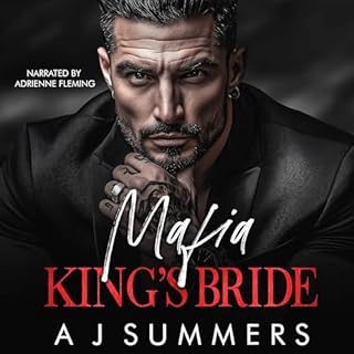 Mafia King's Bride Audiobook By A J Summers cover art