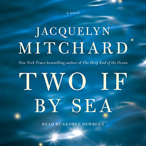 Two If by Sea Audiolibro Por Jacquelyn Mitchard arte de portada