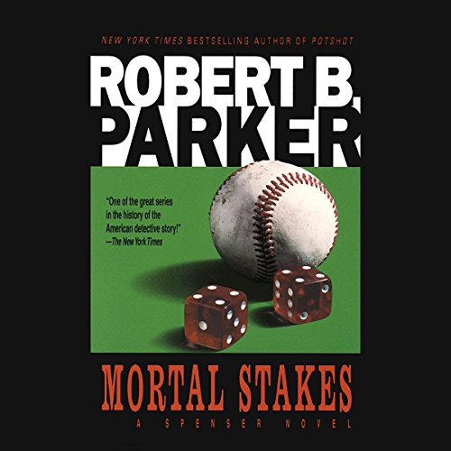 Mortal Stakes Audiobook By Robert B. Parker cover art