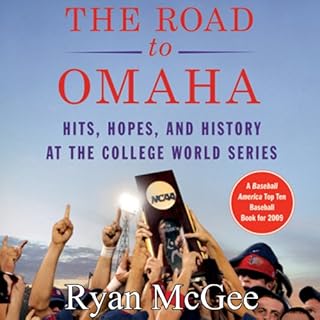 The Road to Omaha Audiobook By Ryan McGee cover art