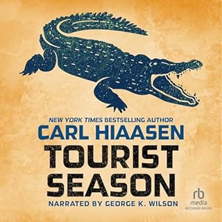 Tourist Season Audiobook By Carl Hiaasen cover art