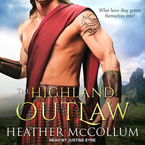 The Highland Outlaw Audiobook By Heather McCollum cover art