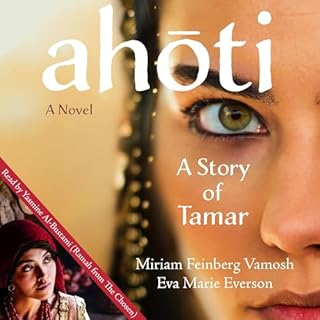 Ahoti Audiobook By Miriam Feinberg Vamosh, Eva Marie Everson cover art