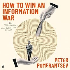 How to Win an Information War cover art