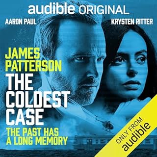 The Coldest Case: The Past Has a Long Memory Audiobook By James Patterson, Aaron Tracy, Ryan Silbert cover art