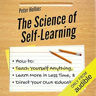 The Science of Self-Learning Audiolibro Por Peter Hollins arte de portada