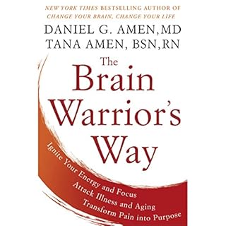 The Brain Warrior's Way Audiolibro Por Daniel G. Amen M.D., Tana Amen BSN RN arte de portada