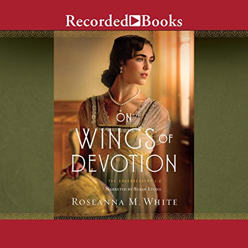 On Wings of Devotion Audiolibro Por Roseanna M. White arte de portada