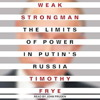 Weak Strongman Audiobook By Timothy Frye cover art