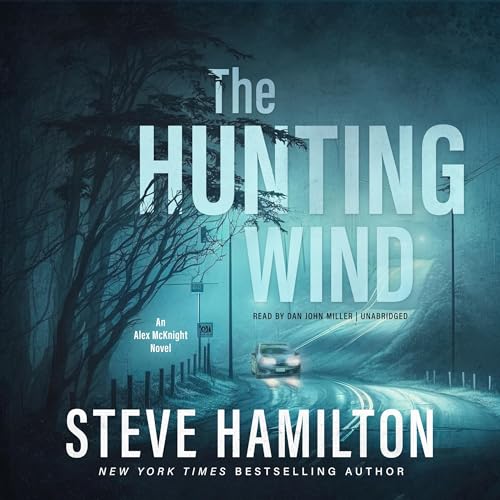 The Hunting Wind Audiolibro Por Steve Hamilton arte de portada