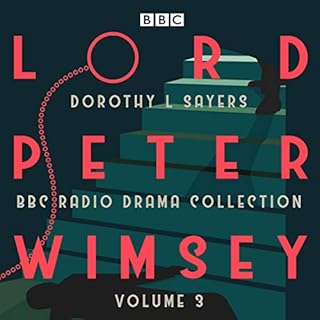 Lord Peter Wimsey: BBC Radio Drama Collection, Volume 3 Audiolibro Por Dorothy L. Sayers arte de portada